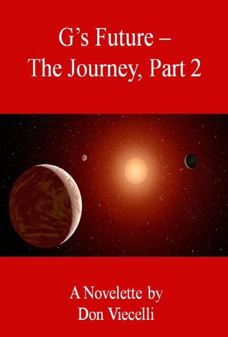 G's Future - The Journey, Part 2