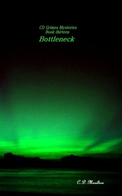 Bottleneck - CD Grimes PI, #13