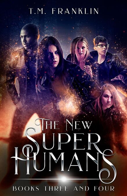 The New Super Humans: Books Three and Four - The New Super Humans