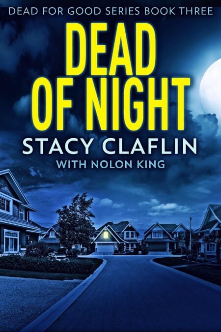 Dead of Night - Dead For Good, #3