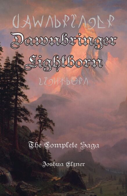Dawnbringer: Lightborn - The Complete Saga