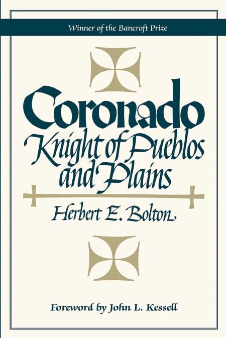 Coronado - Knight of Pueblos and Plains