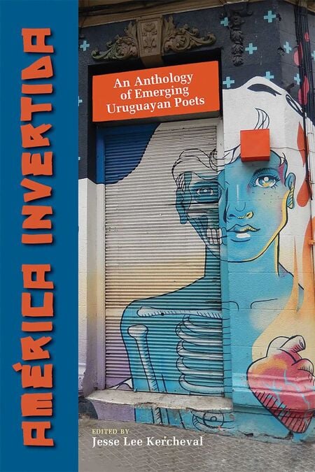 América invertida - An Anthology of Emerging Uruguayan Poets