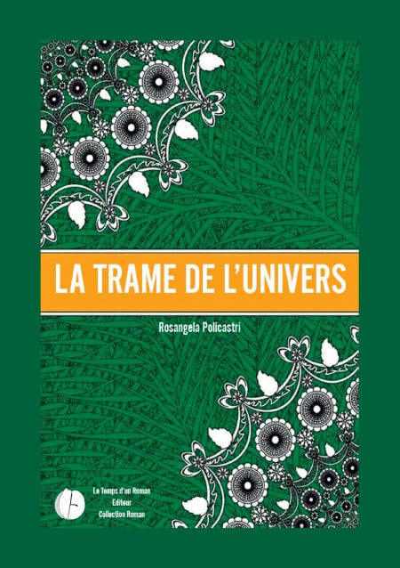 La trame de l'univers