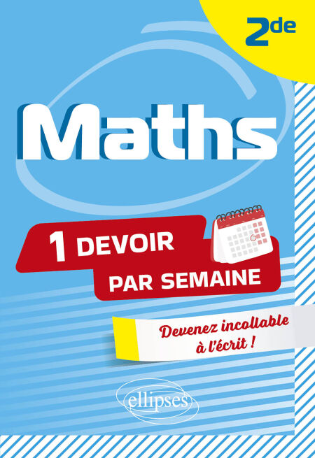 Maths - 2de - Devenez incollable à l'écrit !