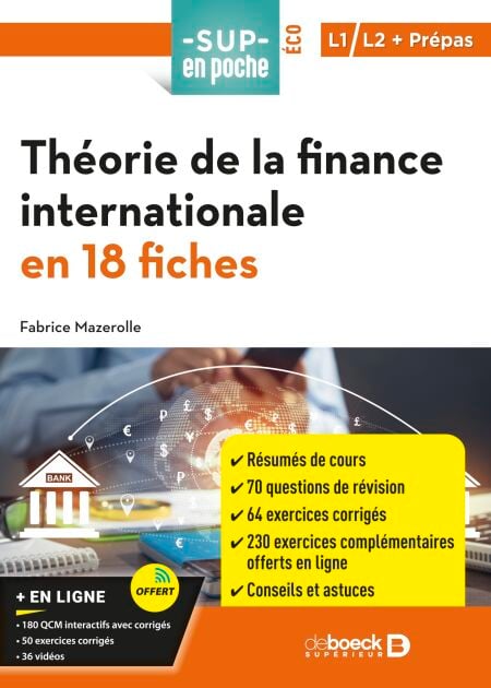 Théorie de la finance internationale en 18 fiches - Pour L1, L2, Prépas
