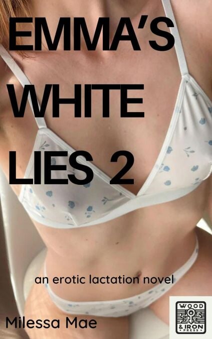 Emma's White Lies 2 - White Lies, #2
