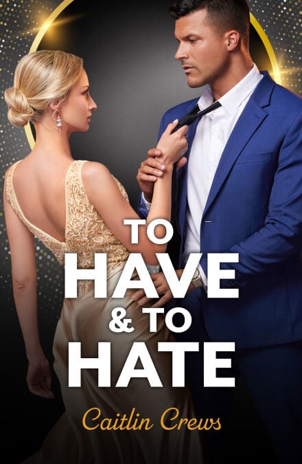 To Have &amp; To Hate