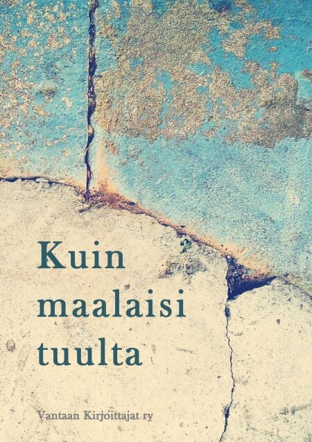 Kuin maalaisi tuulta - Antologia