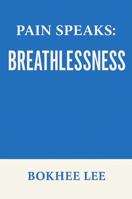 Pain Speaks Breathlessness