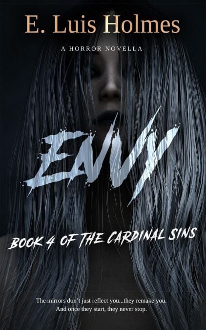 Envy: A Horror Novella - The Cardinal Sins, #4