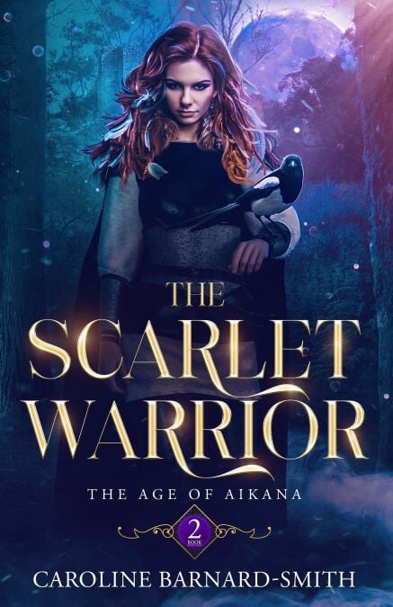 The Scarlet Warrior - The Age of Aikana, #2