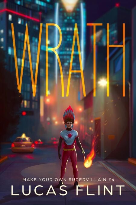 Wrath - Make Your Own Supervillain, #4