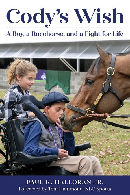 Cody's Wish - A Boy, a Racehorse, and a Fight for Life