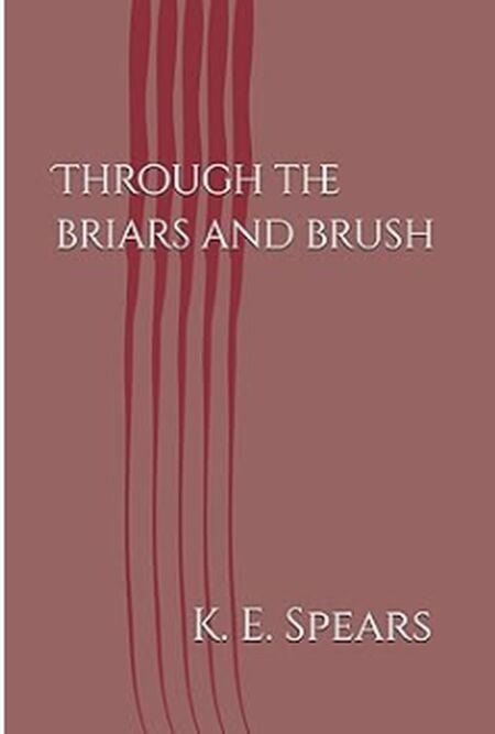Through the Briars and Brush