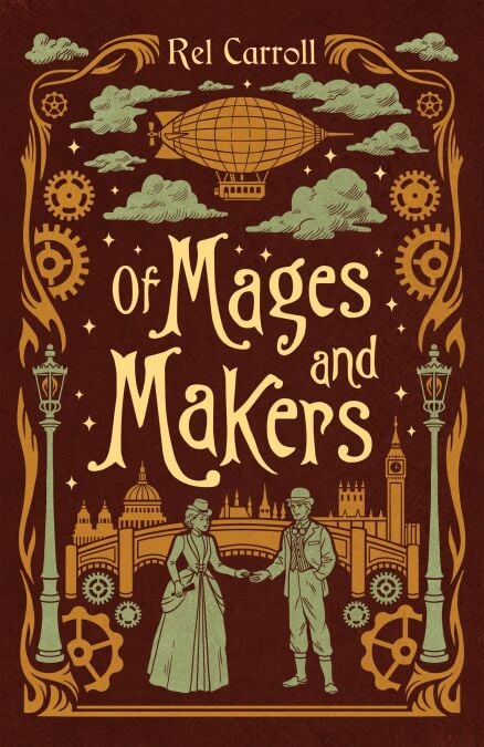 Of Mages and Makers - Mage Maker, #1