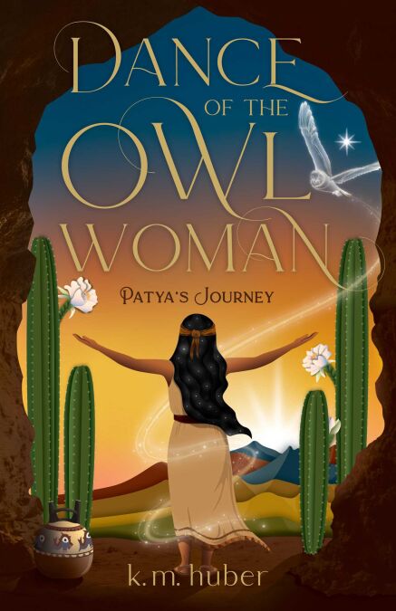 Dance of the Owl Woman - Patya's Journey