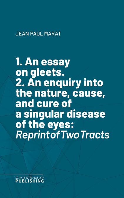 Understanding Gleet: Causes, Symptoms, and Historical Treatments - Reprint of Two Tracts