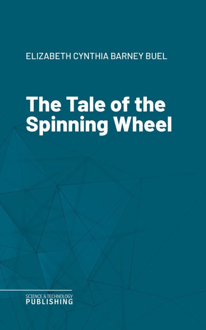 The Tale of the Spinning Wheel