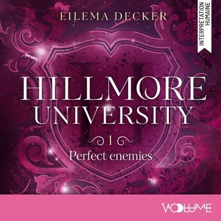 Hillmore University (Tome 1) - Perfect enemies
