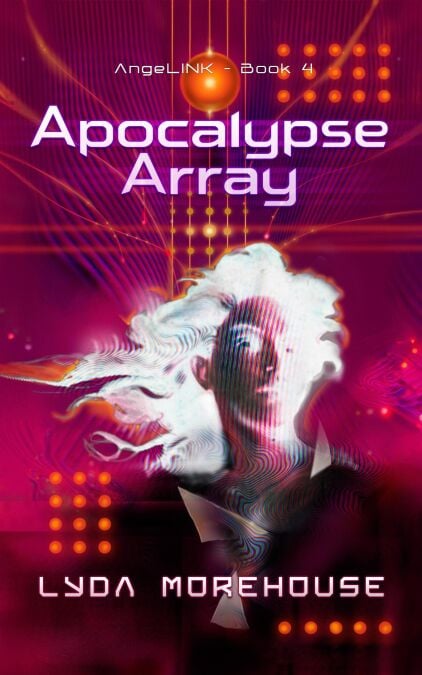 Apocalypse Array - AngeLINK, #4