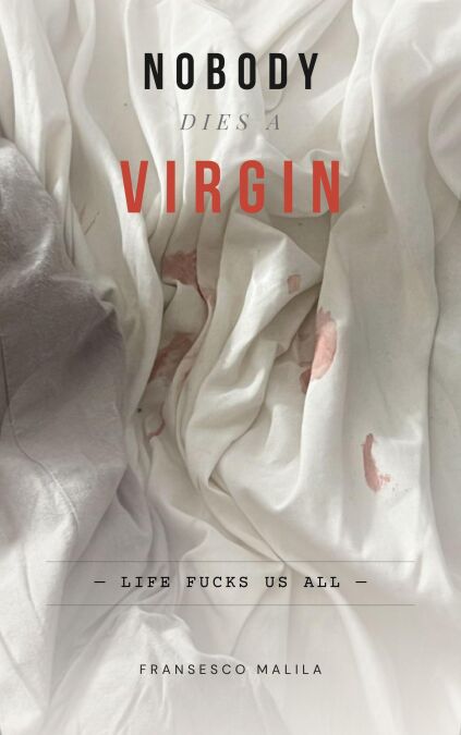 Nobody Dies a Virgin