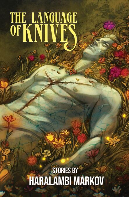 The Language of Knives: Stories