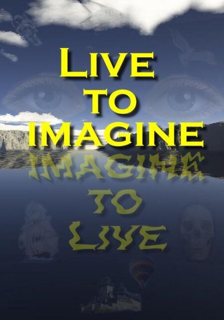 Live to Imagine