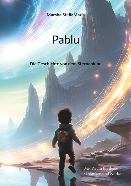 Pablu - Die Geschichte von dem Sternenkind
