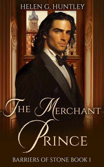 The Merchant Prince: A Gilded Age Romance - Barriers of Stone, #1