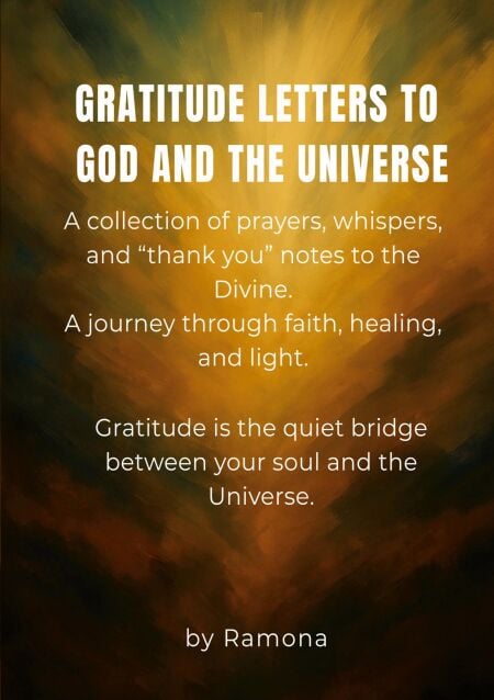 Gratitude letters to God and the universe - A collection of prayers, whispers, and "thank you" notes to the Divine.