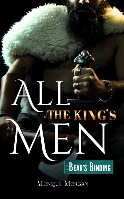 Bear's Binding - All the King's Men, #3
