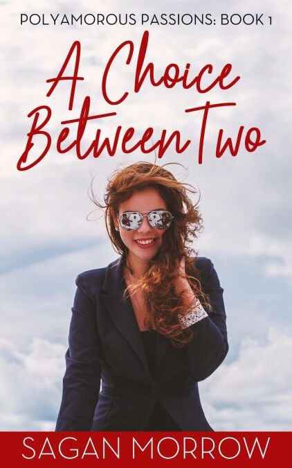 A Choice Between Two - Polyamorous Passions, #1