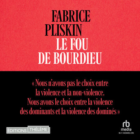 Le Fou de Bourdieu