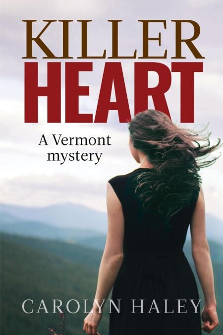 Killer Heart: A Vermont Mystery - The Maverick Heart Collection