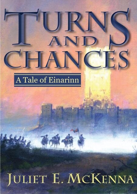 Turns and Chances - The Chronicles of the Lescari Revolution, #0