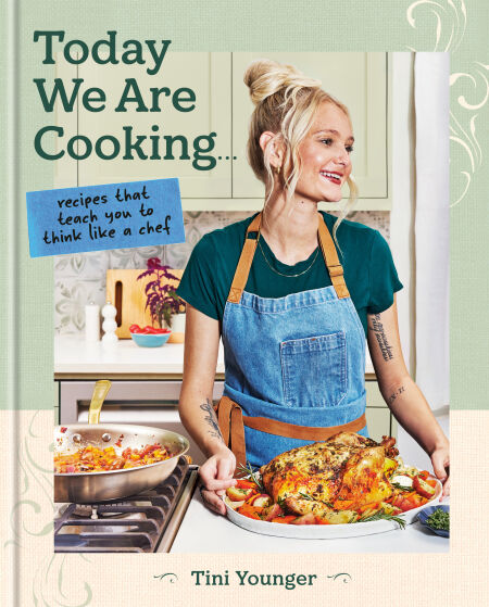 Today We Are Cooking . . . - Recipes That Teach You to Think Like a Chef