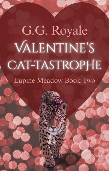 Valentine's Cat-tastrophe - Lupine Meadow, #2