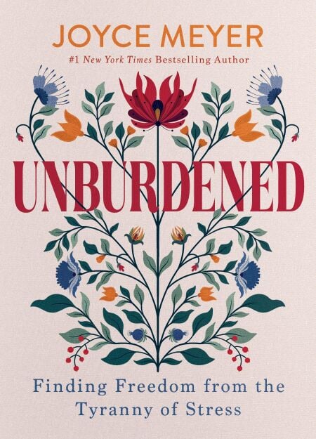 Unburdened - Finding Freedom from the Tyranny of Stress