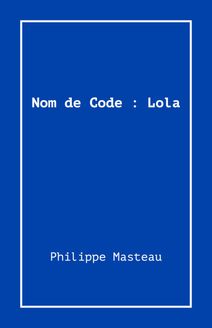 Nom de Code : Lola