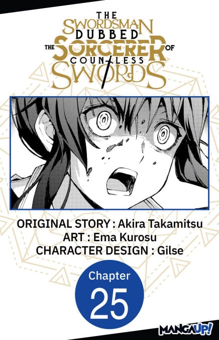 The Swordsman Dubbed the Sorcerer of Countless Swords #025