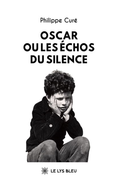 Oscar ou les échos du silence
