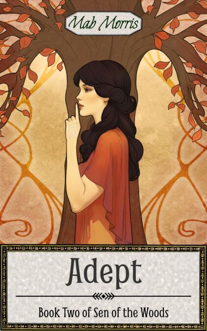 Adept - Sen of the Woods, #2