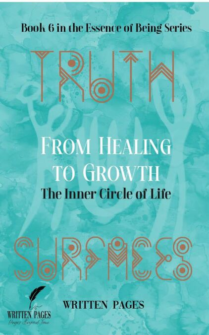 From Healing to Growth - Essence of Being, #6