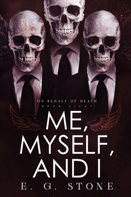 Me, Myself, and I - On Behalf of Death, #8