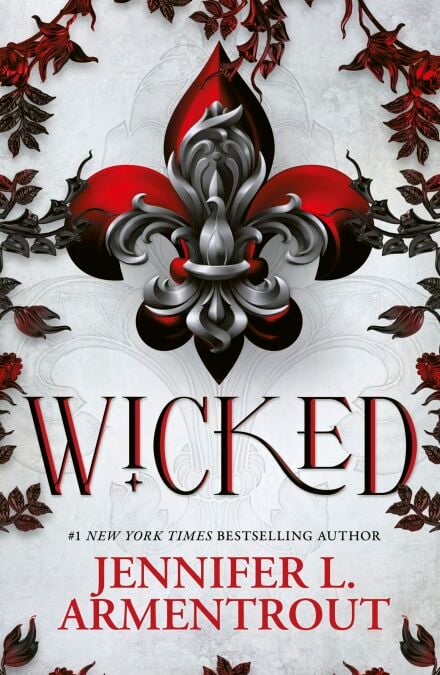 Wicked - The must-read, addictive first book in the steamy paranormal WICKED series from bestselling author, Jennifer L. Armentrout