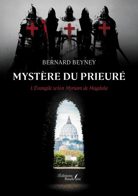 Mystère du Prieuré - L'Évangile selon Myriam de Magdala