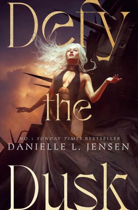 Defy the Dusk - The addictive new post-apocalyptic fantasy from the Sunday Times bestselling author of A Fate Inked in Blood