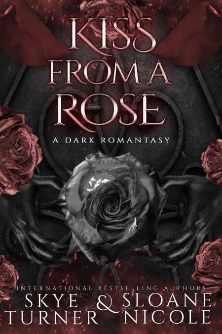 Kiss From A Rose, A Dark Romantasy