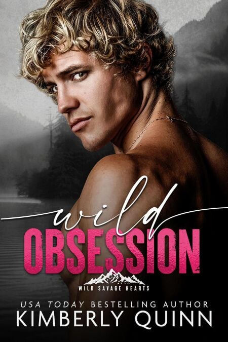 Wild Obsession - Wild Savage Hearts, #2